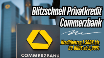 Blitzschnell Privatkredit bei der Commerzbank