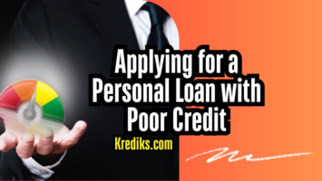 Krediks.com- Applying for Personal Loans with Poor Credit